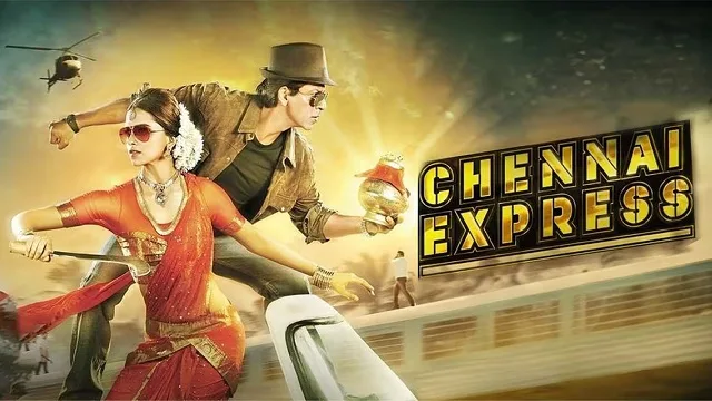 Chennai Express Movie