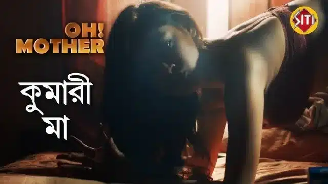 Oh Mother Web Series