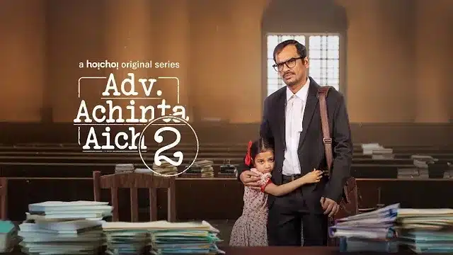 Advocate Achinta Aich Season 2