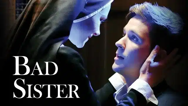 Bad Sister Movie
