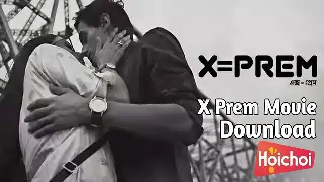 X Prem Movie Download